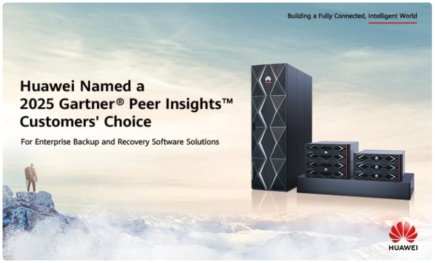 Huawei Named a Customers’ Choice in 2025 Gartner® Peer Insights™ Voice of the Customer